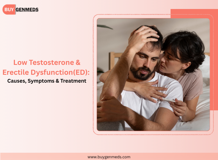 Low Testosterone & Erectile Dysfunction