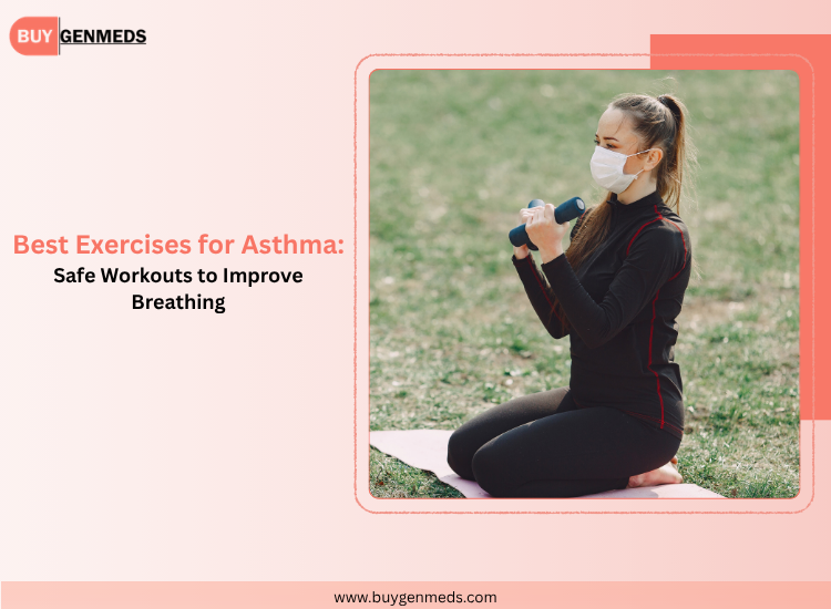 Best Exercises for Asthma